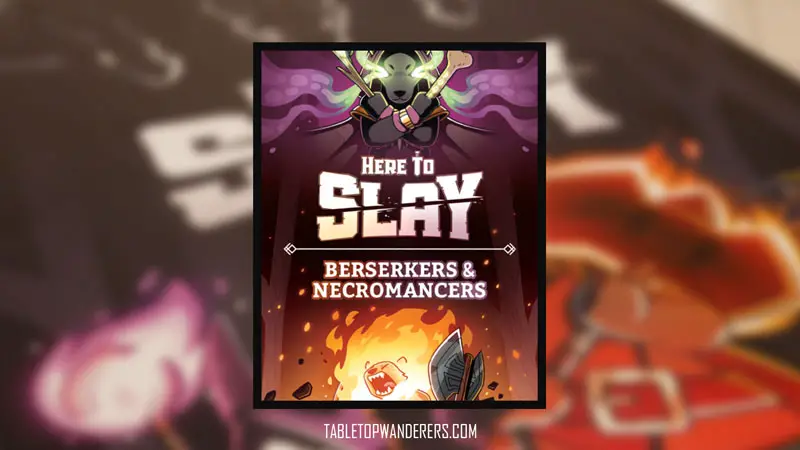here to slay berserkers and necromancers expansion image on a colourful blurred background