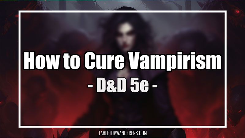 how to cure vampirism white text on a blurred bg depicting a vampire
